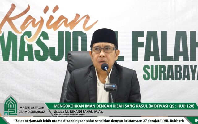 - Kajian Subuh - Ustadz M. Junaidi Sahal, M.Ag. di Channel Masjid Al Falah Surabaya